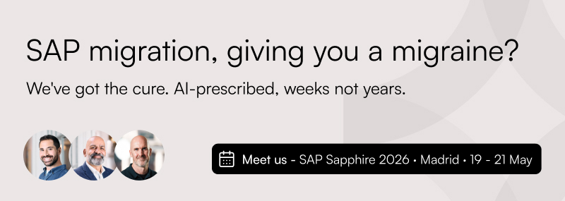 SAP Migration giving you a migraine?